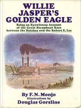 Willie Jaspers Golden Eagle Being An Eyewitness Account Of