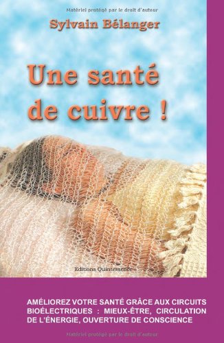 Une  santé de cuivre