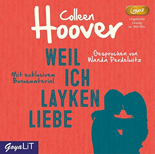 Weil Ich Layken Liebe Mit Exklusivem Bonusmaterial Amazon De Hoover Colleen Perdelwitz Wanda Bucher