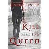 Kill the Queen (A Crown of Shards Novel, 1)