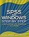 SPSS for Windows Step-by-Step: A Simple Guide and Reference, 14. 0 Update: 7th (Seventh) Edition by