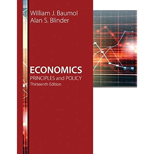 ビジネス・経済 ECONOMICS principles and policy Economics: Principles & Policy (MindTap Course List): Baumol