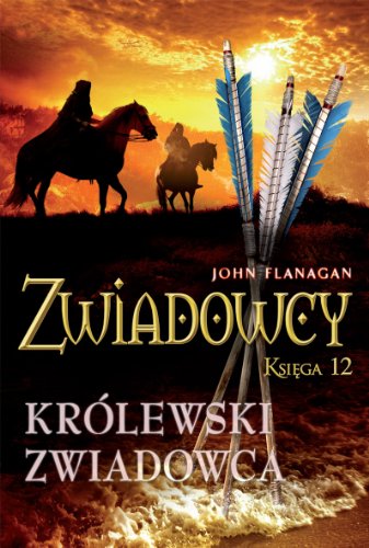 Zwiadowcy 12 Królewski zwiadowca