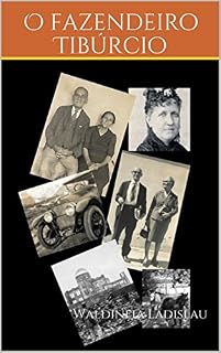 Livro O fazendeiro Tibúrcio