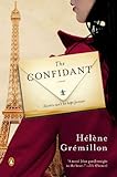 "The Confidant A Novel" av Helene Gremillon