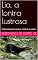 Livro Lia, a lontra lustrosa: Histórias para contar a filhos e netos