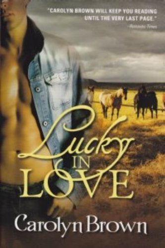 Lucky in Love (BCE) 1615236600 Book Cover
