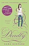 Front cover for the book Deadly by Sara Shepard