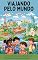 Livro Viajando Pelo Mundo: Um Livro de Maravilhas para Pequenos Exploradores: Um Livro Infantil sobre as Maravilhas do Mundo para Pequenos Exploradores