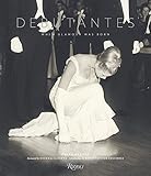 Debutantes: When Glamour was Born by Diana Oswald, David Patrick Columbia