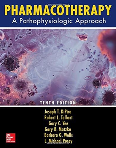 Download Pharmacotherapy: A Pathophysiologic Approach PDF