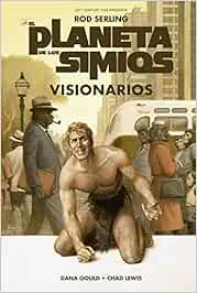 El Planeta de los Simios. Visionarios (COEDICIONES)