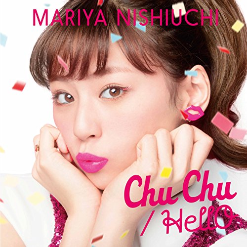 Mariya Nishiuchi Chu Chu Hello Japan Cd Avcd Amazon Com Music