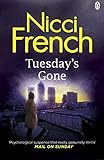 Front cover for the book Tuesday's Gone by Nicci French