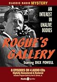 Rogue's Gallery (Classic Radio Mysteries) by 
