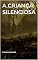 Livro A Criança Silenciosa