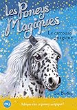 Les poneys magiques, Tome 5 : Le carrousel magique by
