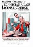 The Ham Whisperer's Technician Class License Course Second Edition by