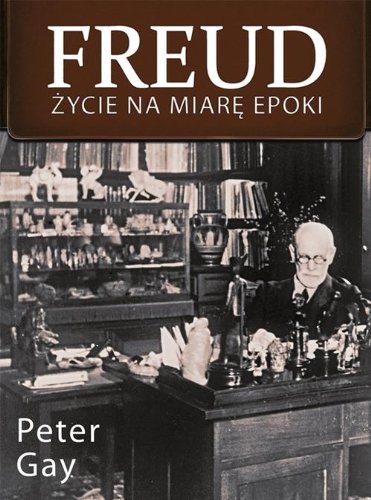 Freud Zycie na miare epoki