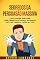 Livro Segredos da Persuasão Massiva: Como Conseguir Mais Leads E Mais Clientes Para Conhecer Seu Negócio, Curtir Seu Trabalho E Confiar Em Você