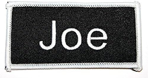 "Joe" Name Tag 3 3/4" wide x 1 3/4" tall" Logo Sew Ironed On Badge Embroidery Applique Patch