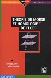 Théorie de Morse et homologie de Floer
