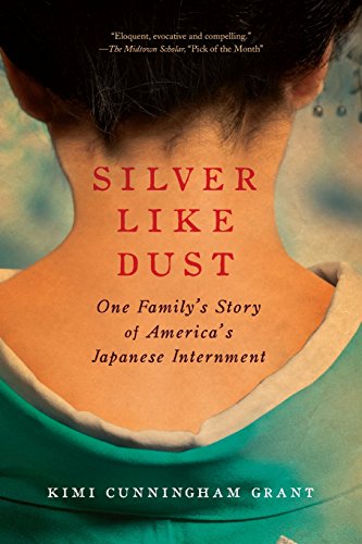 Silver Like Dust by Kimi Cunningham Grant