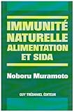 Immunité naturelle, alimentation et SIDA by 