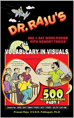Vocabulary in Visuals: GRE & SAT Word Power With Cartoon Memory Tricks (Visual Vocabulary Book 1)