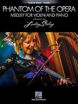 The Phantom of the Opera: Medley for Violin and Piano