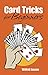 Card Tricks for Beginners (Dover Magic Books) by Wilfrid Jonson