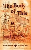 The Body of This by Andrew McNabb