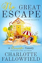 The Great Escape (Dilbury Village #2)
