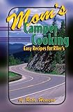 Mom's Camper Cooking by 