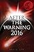 After The Warning 2016