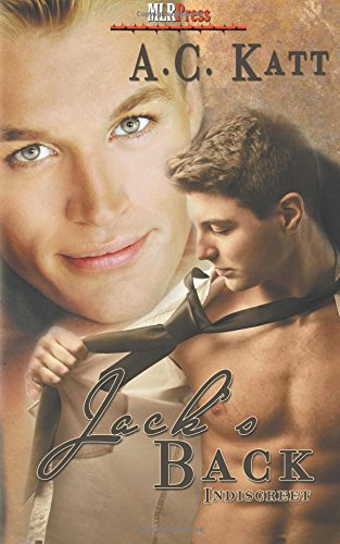 Jack's Back (Indiscrete Series) (Volume 2) Jack's Back (Indiscrete Series) (Volume 2)