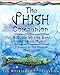 The Phish Companion: A Guide to the Band and their Music by Mockingbird Foundation, Tom Marshall