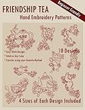 Friendship Tea Hand Embroidery Patterns by 