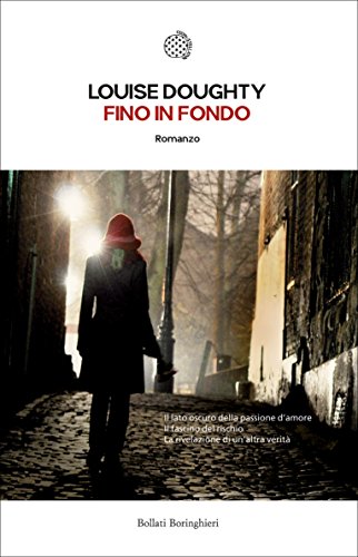 Fino in fondo (Italian Edition)