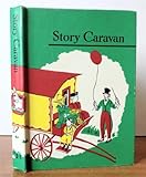 Story Caravan (Sheldon Basic Reading Series)