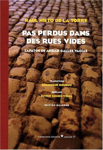 Pas perdus dans des rues vides