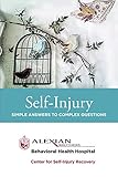 Self-Injury: Simple Answers to Complex Questions
