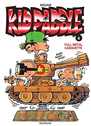 Kid Paddle, Tome 4: Full Métal Casquette (French Edition) by Midam
