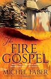 The Fire Gospel