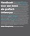 handboek voor een leven als grafisch ontwerper: Adrian Shaughnessy ; Nederlandse bewerking Jan Middendorp