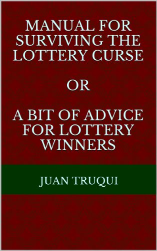 Manual for surviving the lottery curse or a bit of advice for lottery winners