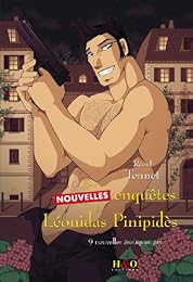 Les  nouvelles enquêtes de Léonidas Pinipidès, détective privé dans le Marais