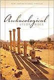 NIV Archaeological Study Bible: An Illustrated Walk Through Biblical History and Culture (ISBN: 0310 by