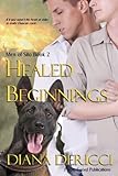 Healed Beginnings (Men of Silo Book 2)