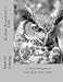 Realistic Animals Vol. 6 - Owls: A Stress Management Coloring Book For Adults